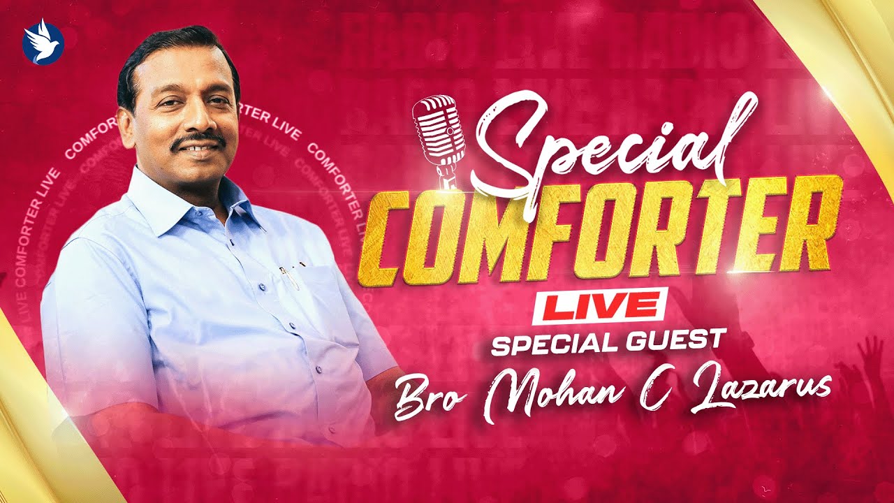 COMFORTER SPECIAL LIVE || Bro. Mohan C Lazarus || 5 February 2025
