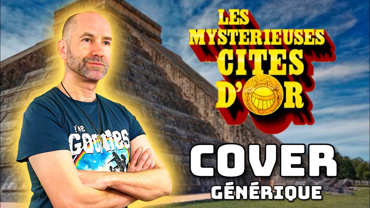 GÉNÉRIQUE LES MYSTÉRIEUSES CITÉS D'OR Reprise version longue par Frank Animé Live (French Opening)