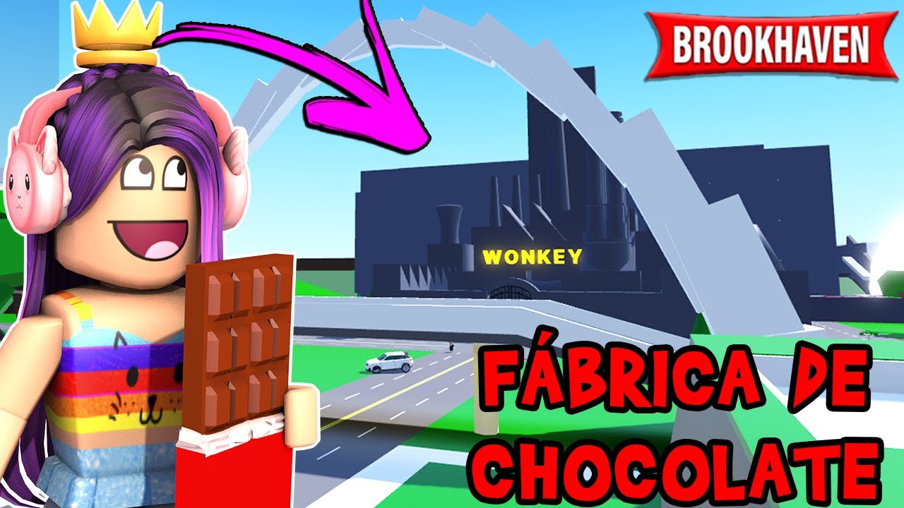 A FANTÁSTICA FÁBRICA DE CHOCOLATE NO BROOKHAVEN 🍫  (Historinha Roblox)