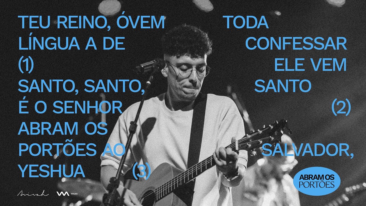 Abram os portões (Ao vivo) | Avivah