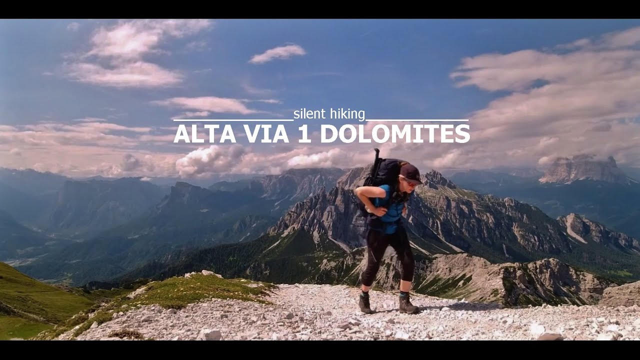 ALTA VIA 1 DOLOMITES ⁞ Italy ⁞ 115 km ⁞ Solo & Silent Hiking