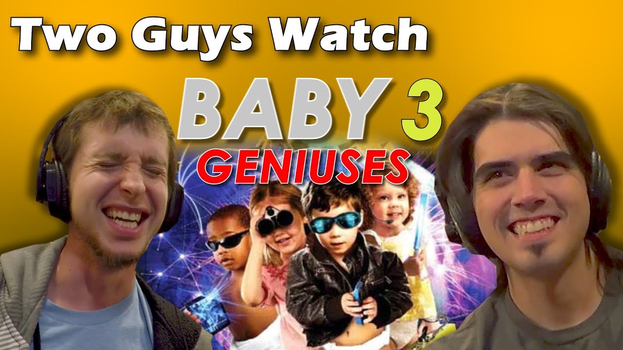 Two Guys Watch A Movie: Baby Geniuses 3: The Mystery of the Crown Jewels