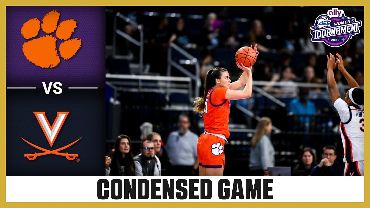 Clemson vs. Virginia Condensed Game | 2026 Ally ACC Women's Basketball Tournament
