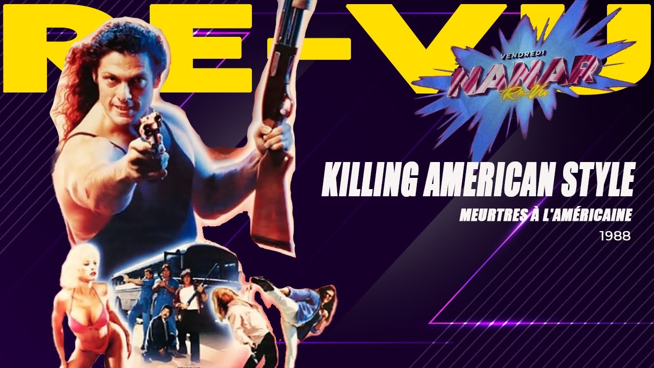Killing American Style (1988) Meurtres à l'américaine !