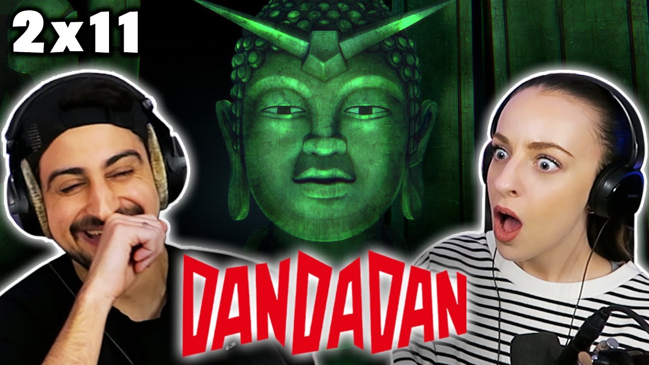 OUR FAVOURITE EPISODE!! 😂 *DAN DA DAN* ダンダダン 2x11 REACTION!