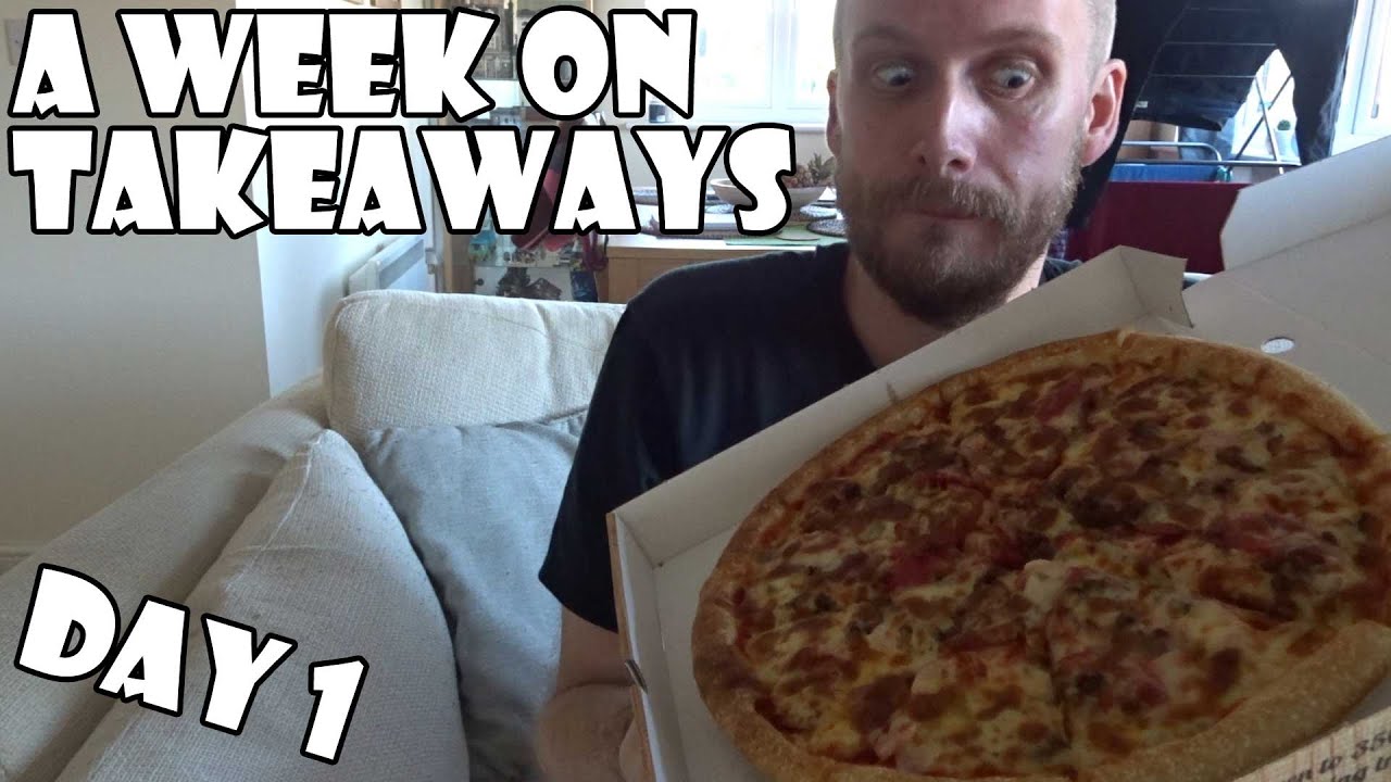 A Week on Takeaways DAY 1