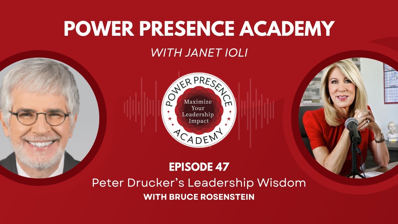 Peter Drucker’s Principles on Leadership with Bruce Rosenstein