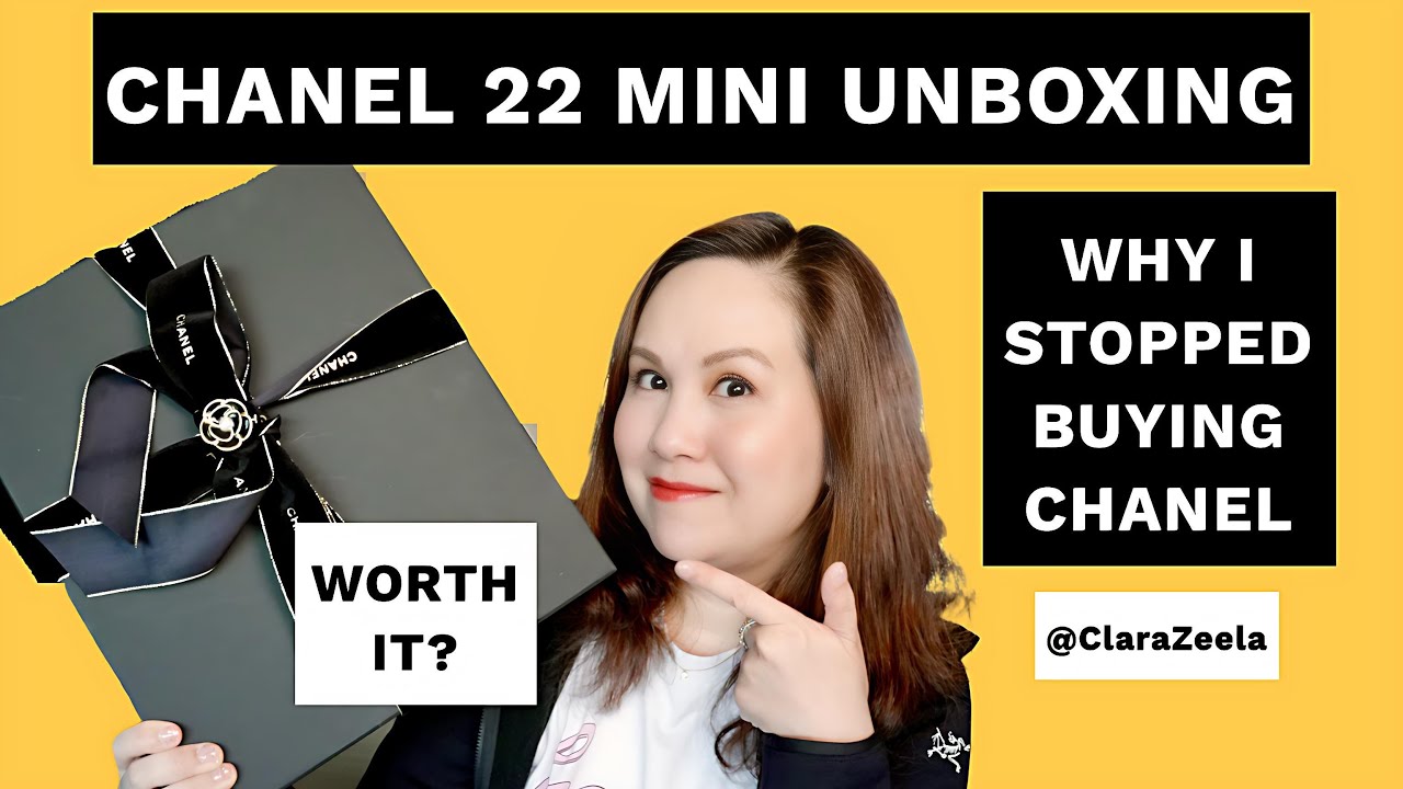 Chanel 22 Mini UnBoxing |  Why I Stopped Buying Chanel |  Is Chanel still worth it?