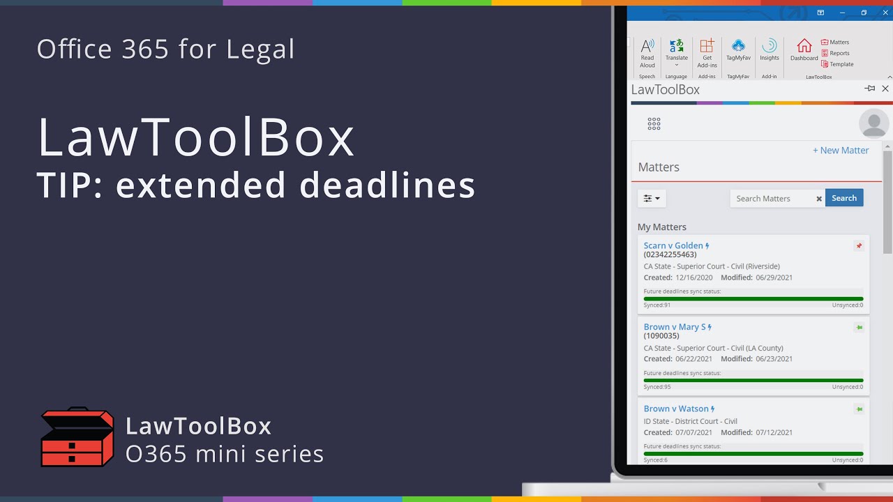 TIP: Do you have a deadline that has been extended by the court?