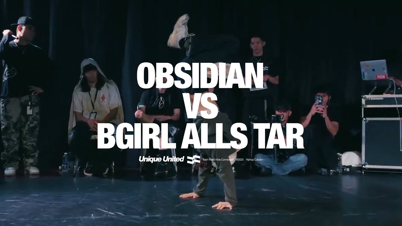 OBSIDIAN vs BGIRL ALLS TAR | TOP 16 | UNIQUE UNITED JAM 2025