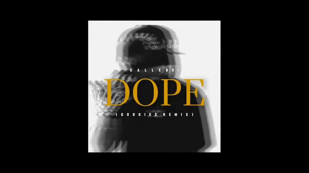 CALLEBOI - Dope💯 (Audio 