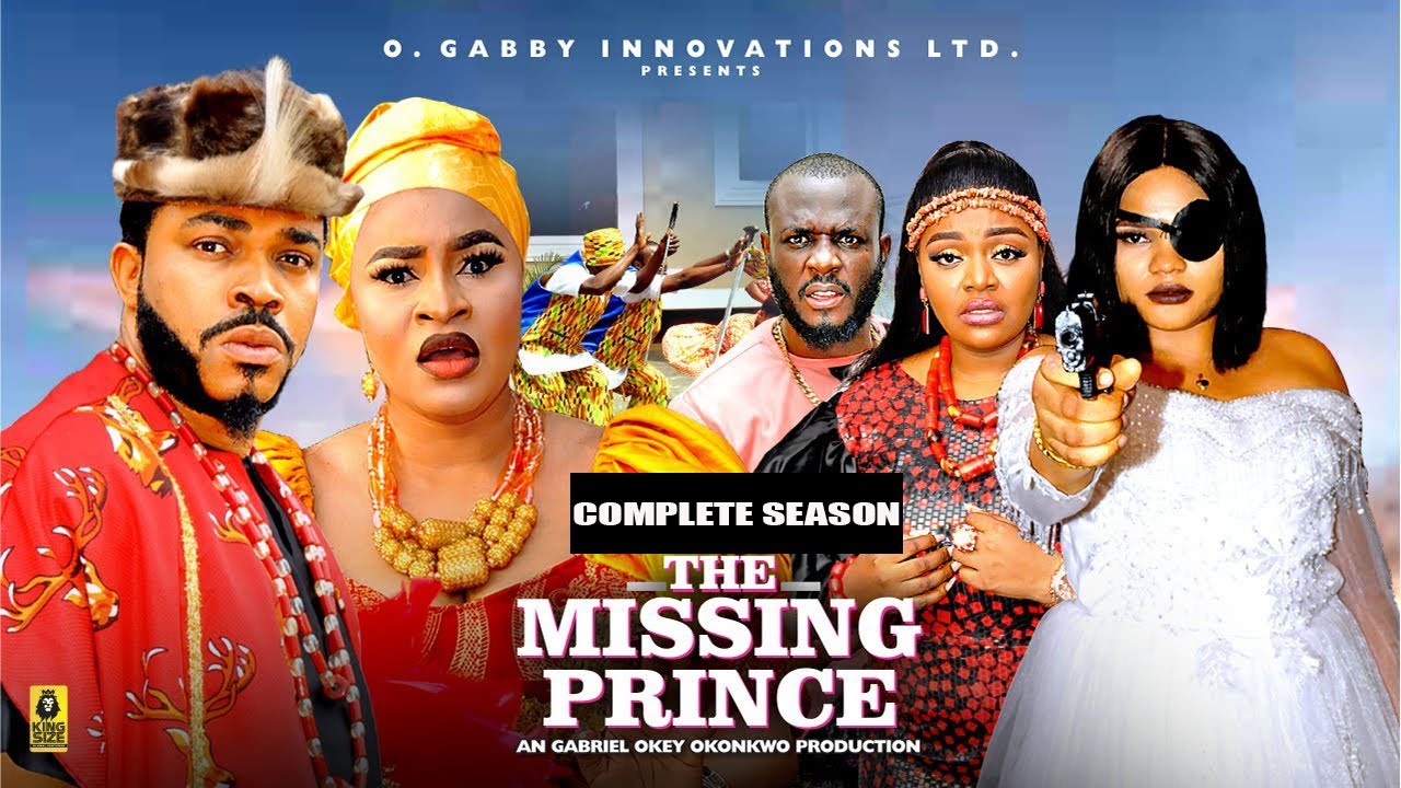 THE MISSING PRINCE  (COMPLETE SEASON) - Latest Nigerian Nollywood Movie || Trending New Nollywood