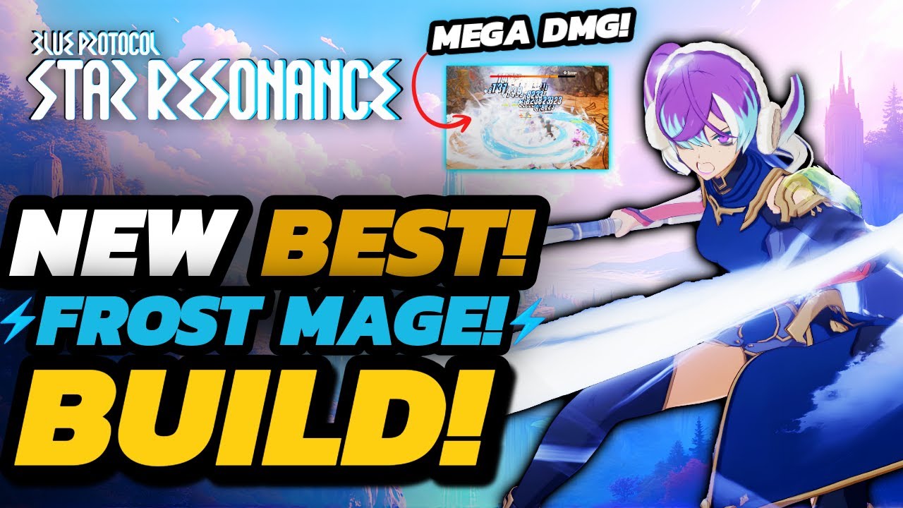 Blue Protocol: Star Resonance — НОВЫЙ лучший билд мага FROST! | Безумный урон по области и силе а...