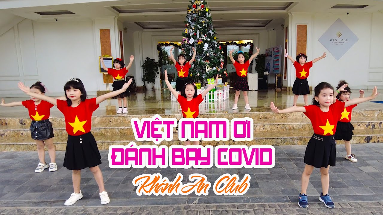 Kids dance VIỆT NAM ƠI ! ĐÁNH BAY COVID - CLB Khánh An | Angel Baby