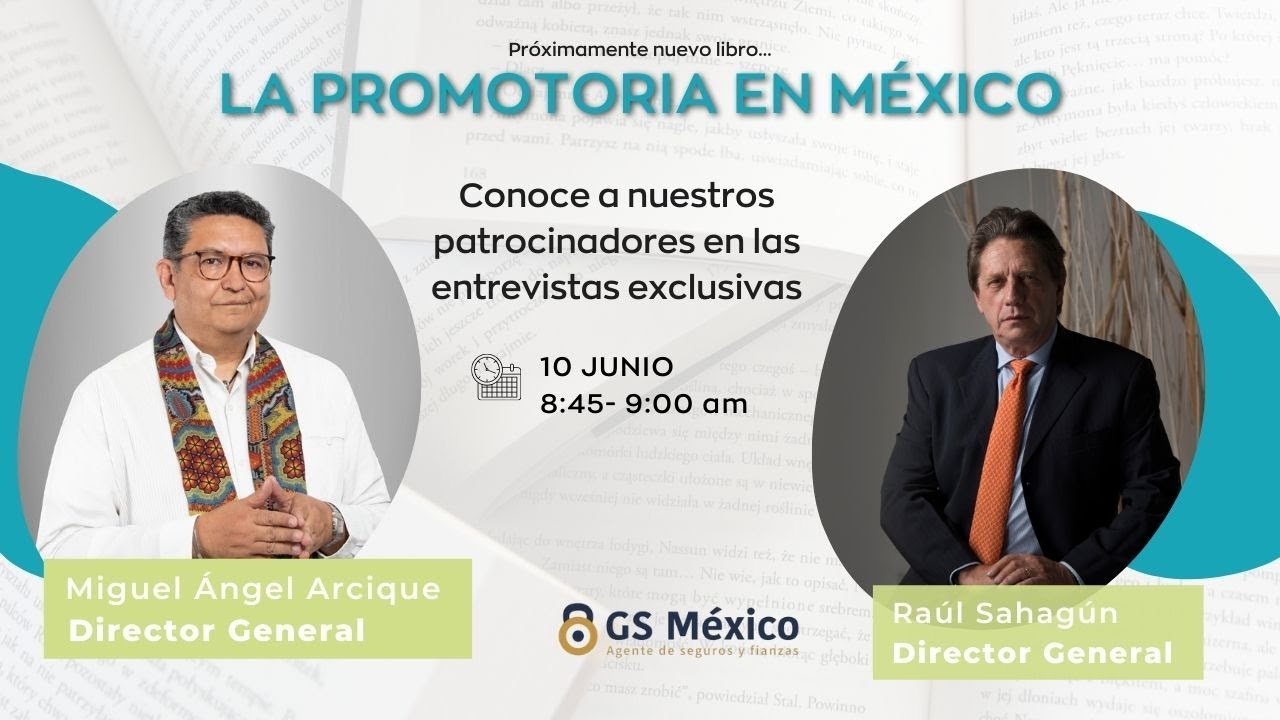 La Promotoría en México...Raúl Sahagún