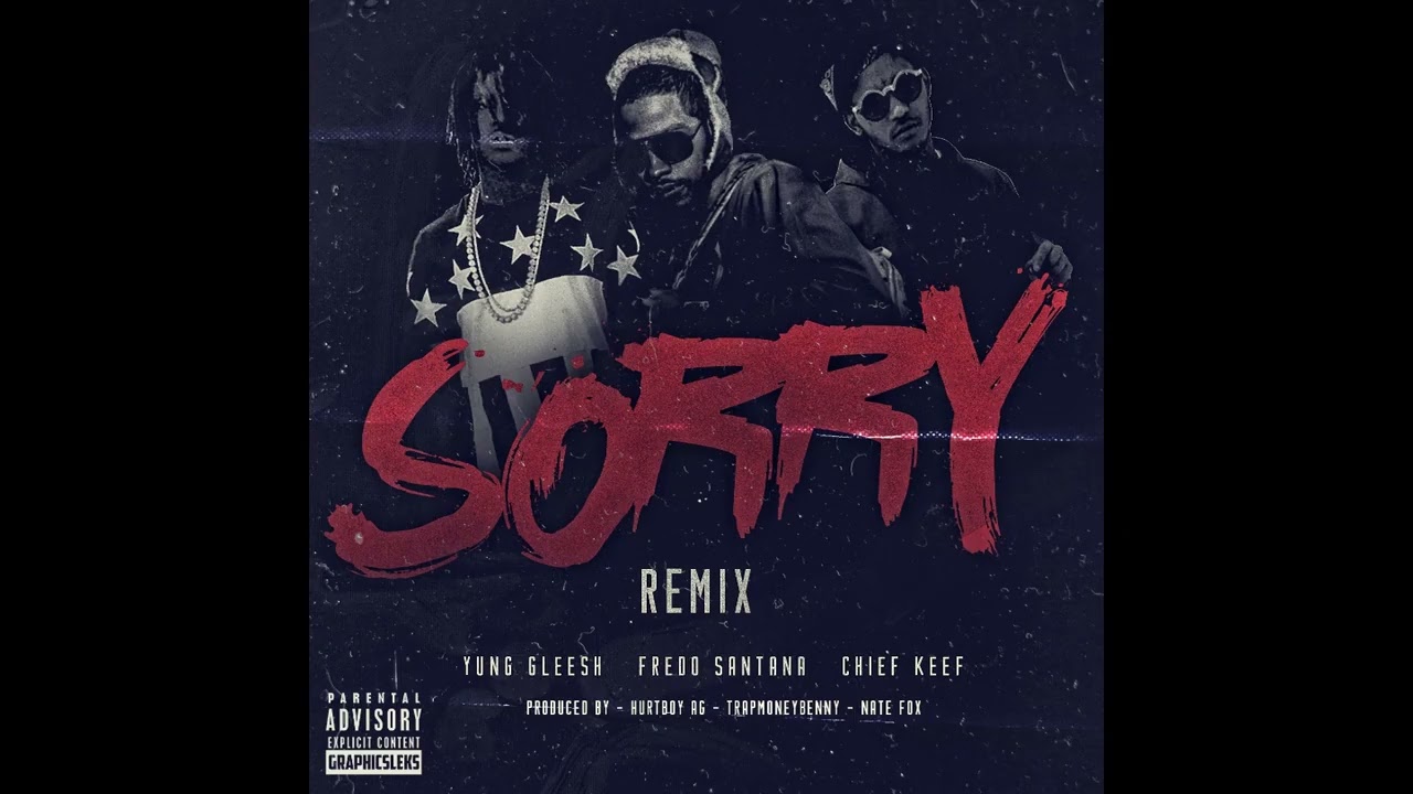 Yung Gleesh - Sorry (Remix) [Official Instrumental] (Prod. by TrapMoneyBenny, Nate Fox & Hurtboy AG)