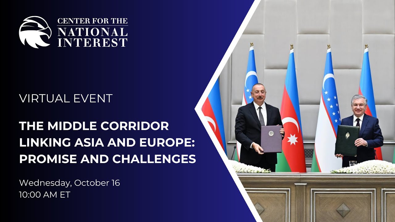 The Middle Corridor Linking Asia and Europe