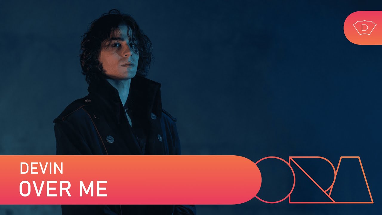 DEVIN - OVER ME | DORA 2026
