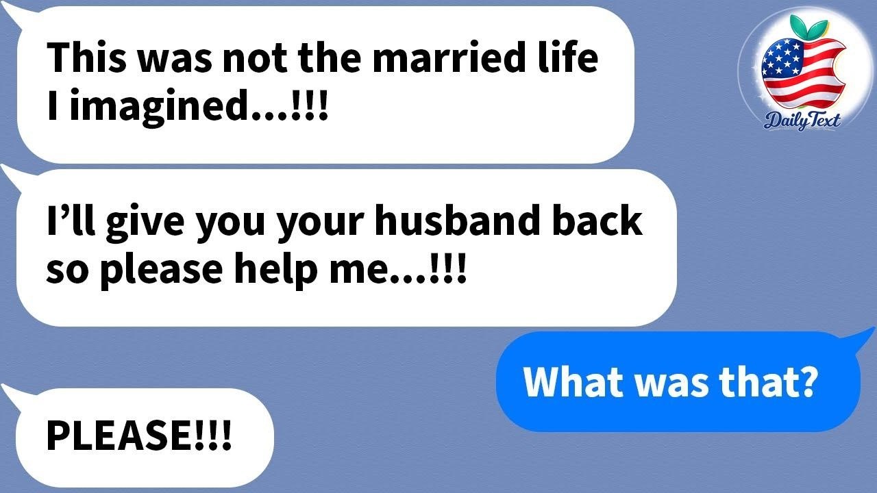 【Apple】 I received a SOS from the cheating woman who stole my husband after one month