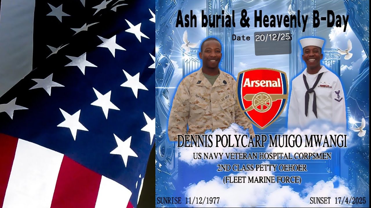 ASH BURIAL AND A CELEBRATION OF LIFE OF DENNIS POLYCARP MUIGO MWANGI