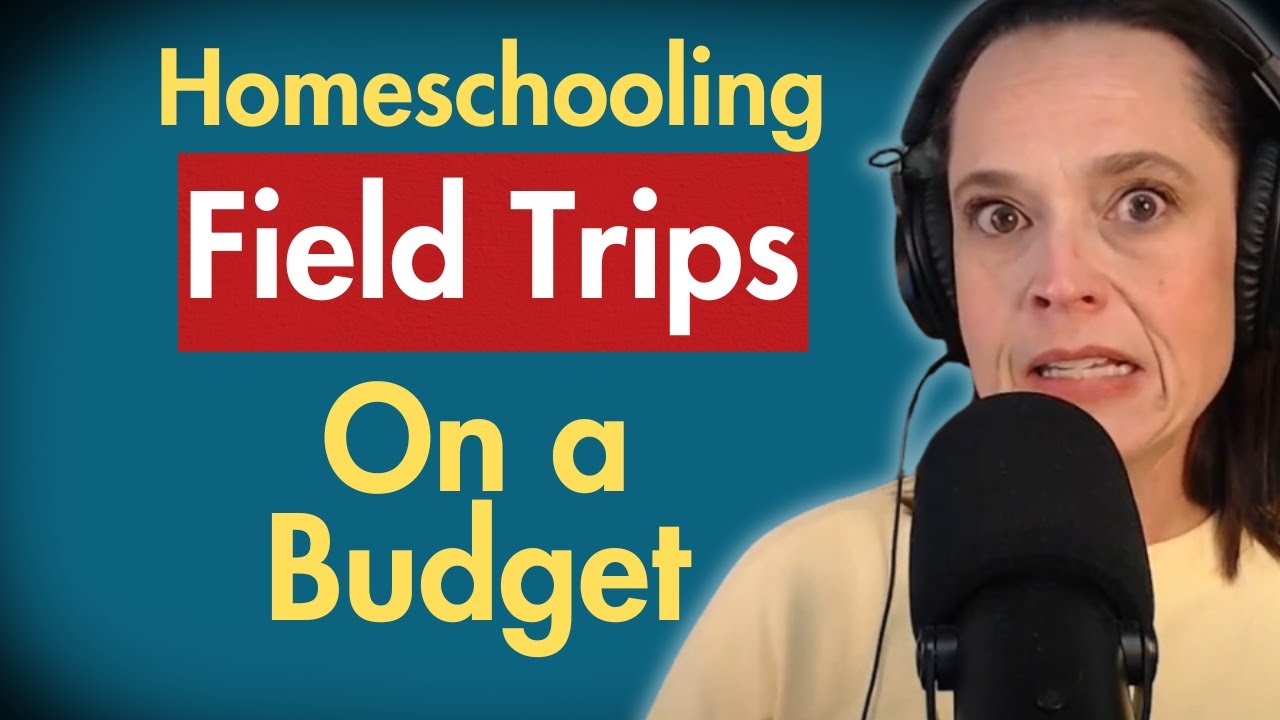 Fun Homeschool Field Trip Ideas on a Budget 