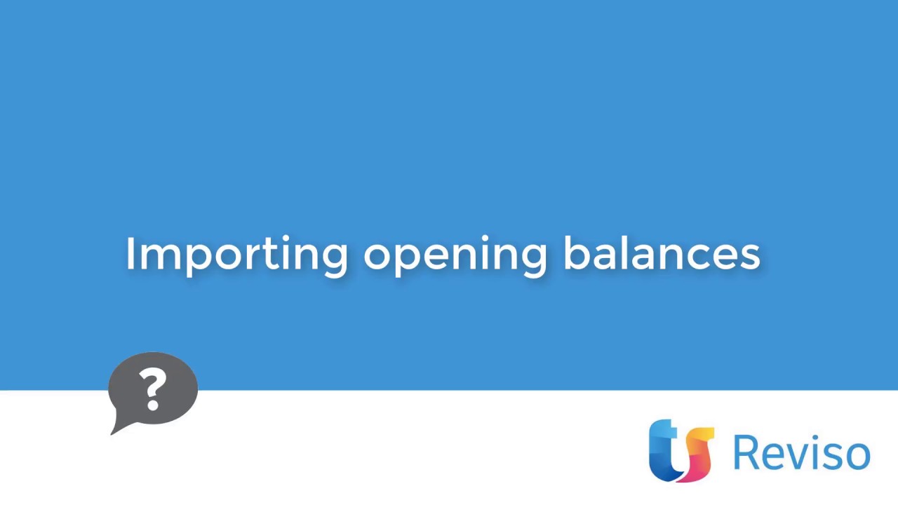 Importing opening balances