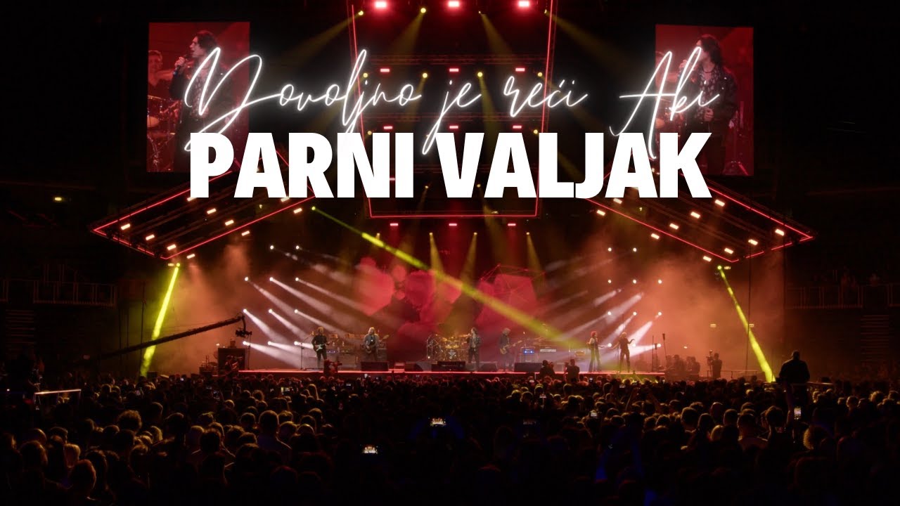 Parni valjak feat. Filip Rudan - Ostani s njim (Dovoljno je reći Aki...@ Arena Zagreb)