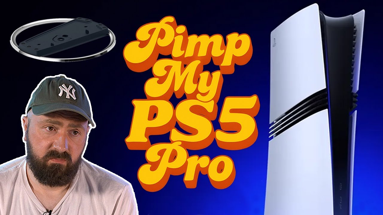 Pimp my Ps5 Pro
