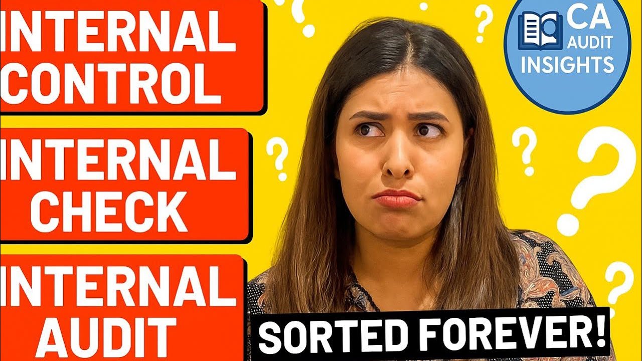 Internal Control vs Internal Check vs Internal Audit 🔥 | Most Confusing Audit Topic Finally Sorted!