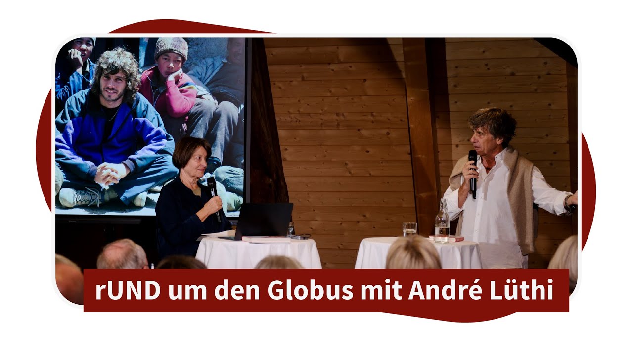 rUND um den Globus mit Globetrotter CEO André Lüthi