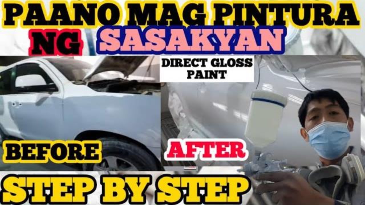 HOW TO PAINT SINGLE STAGE DIRECT GLOSS | CAR PAINTING | PAANO MAG PINTURA NG SASAKYAN