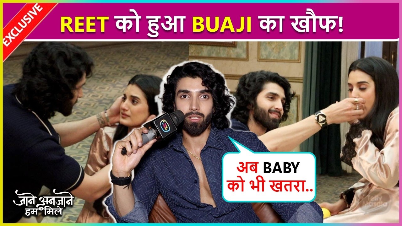 Reet Ko Hua Buaji Ka Khauf, Raghav Ne Pyaar Se Sambhala | Jane Anjane Hum Mile Today's Episode
