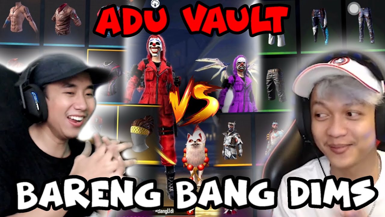 ADU VAULT BARENG DIMS SENGIT PARAH CUY!!!