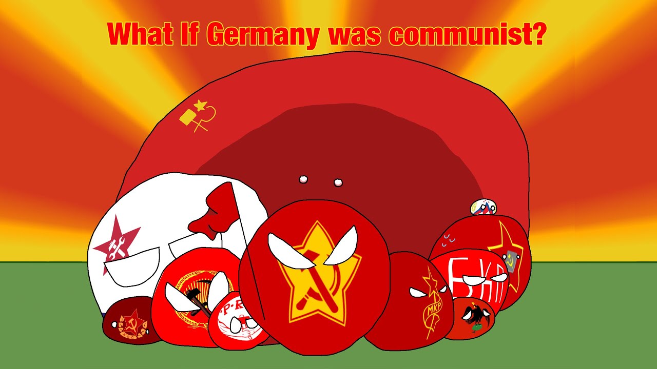 What if Germany was Communist (bad video don’t watch)