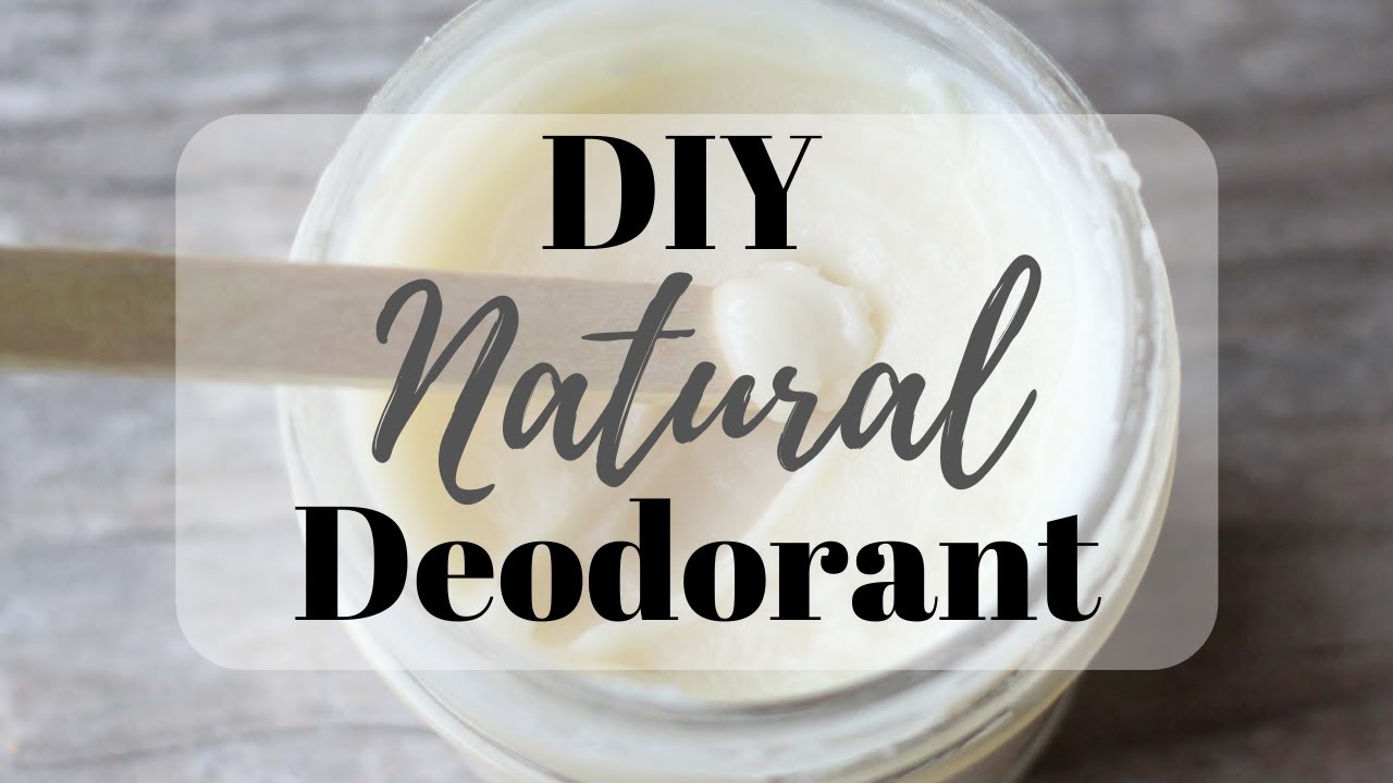 DIY All Natural Deodorant