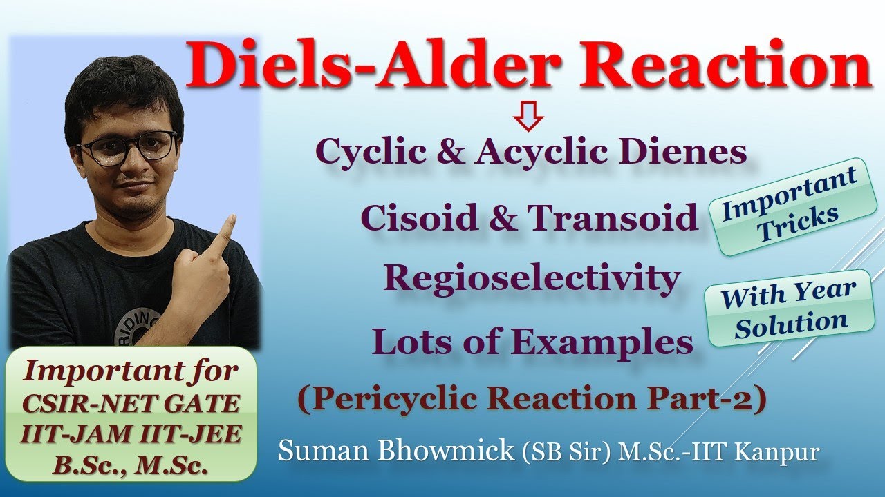 Diels-Alder Reaction || Regioselectivity in Diels Alder Reaction || Pericyclic Reactions Part-2