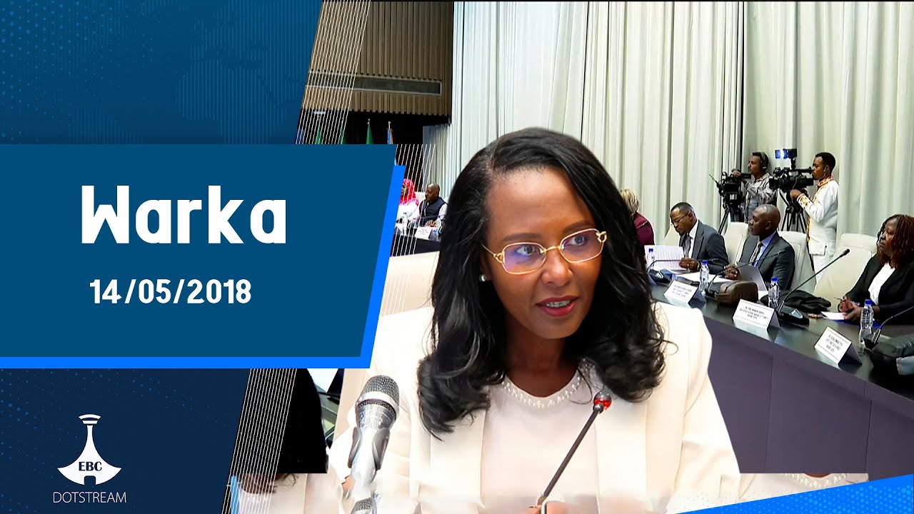 Warka ... 14/05/2018#etv #ebcdotstream #Warka