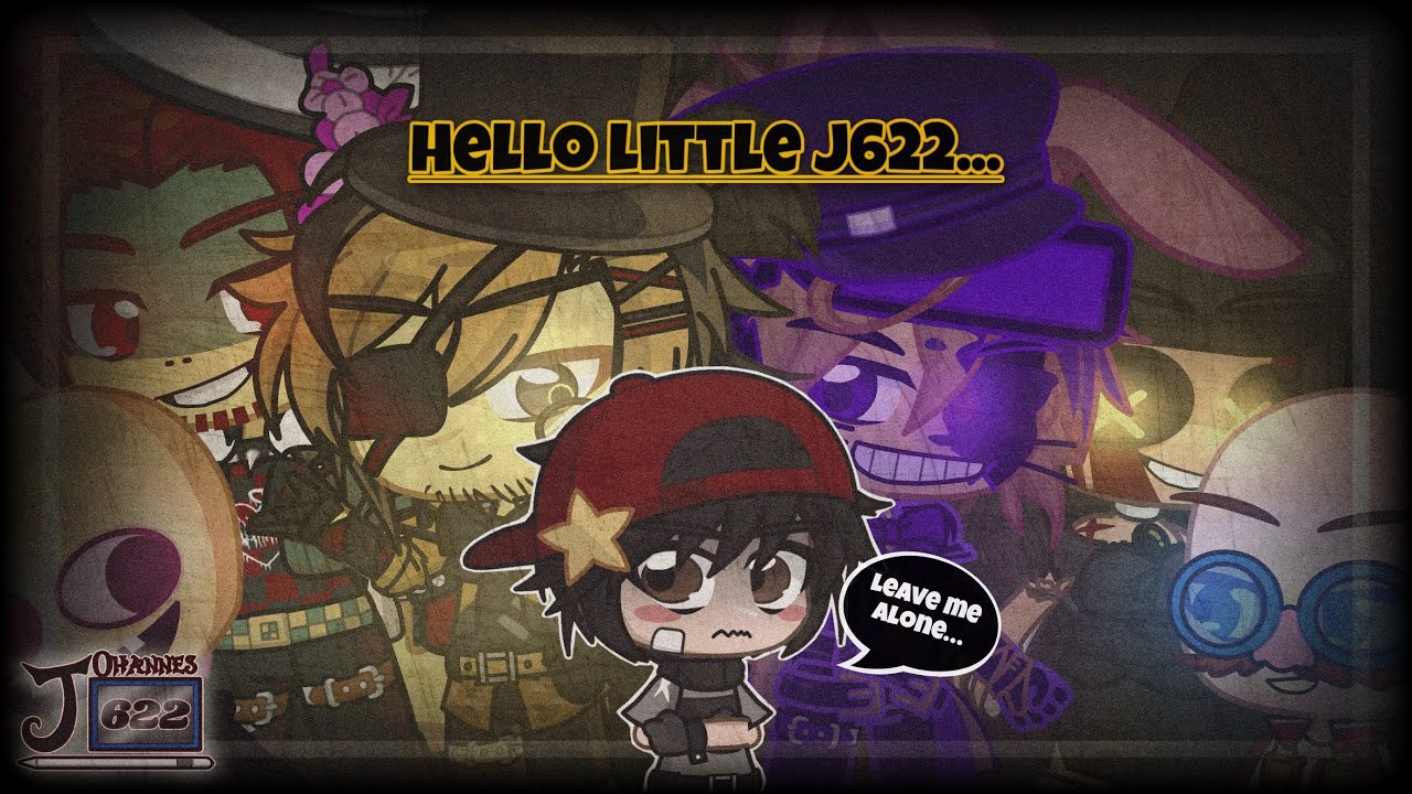 Little J622 Meets The Villains… ~ Gacha + MultiFandom
