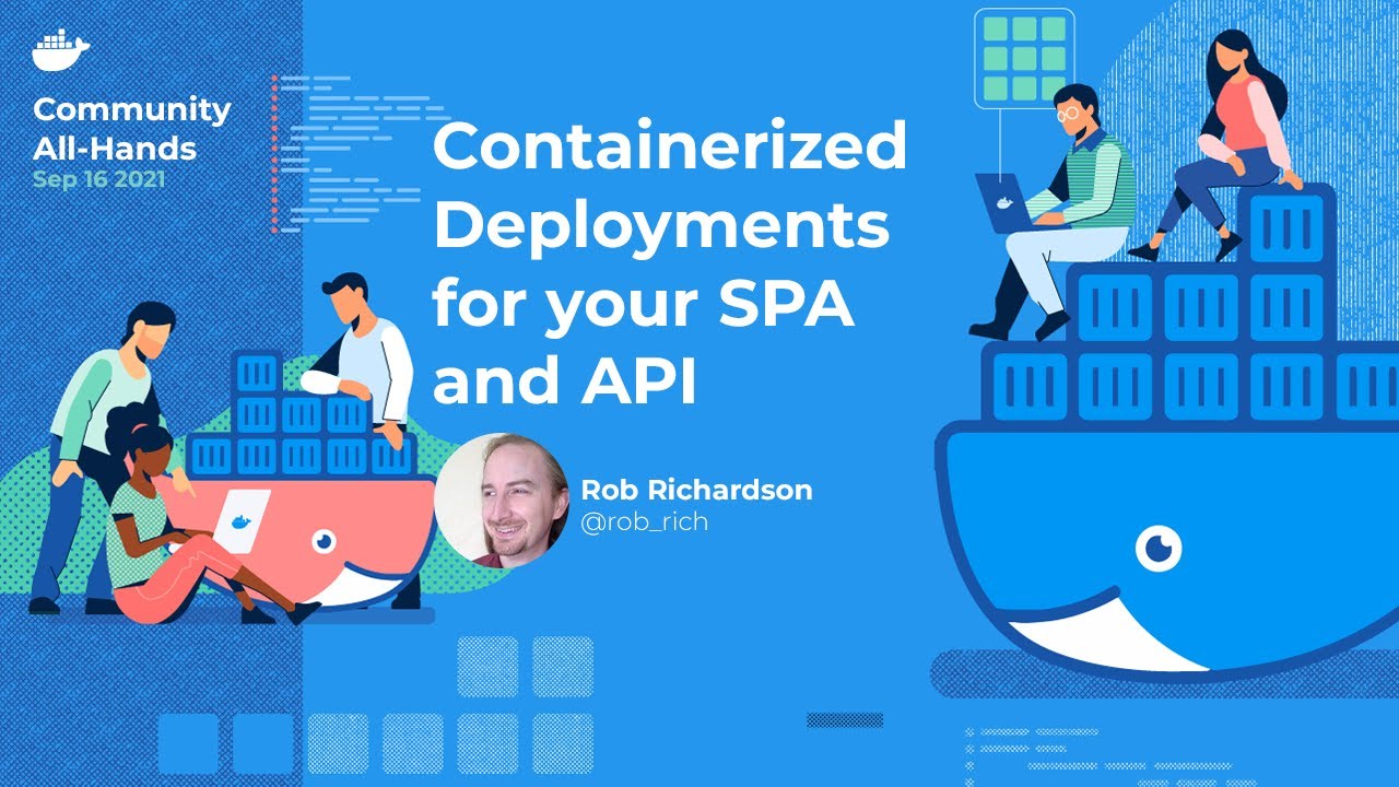 Containerized Deployments for your SPA and API