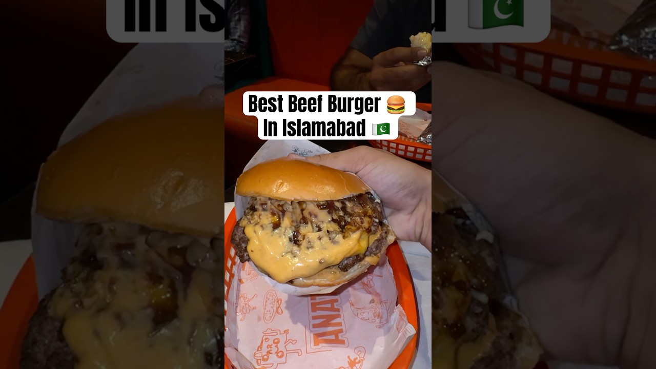 Best Beef Burger In Islamabad | Beverly Center Called Anatummy 💯&hearts;️