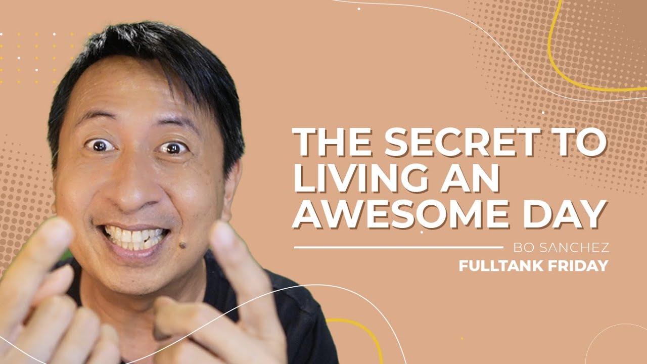 FULLTANK FRIDAY: The secret to living an awesome day