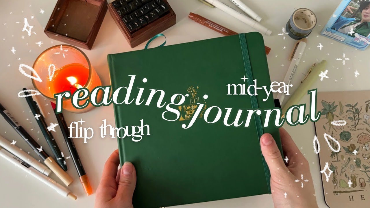 2024 mid-year journal flip through !! 📖🕯️✍🏻₊˚⊹♡