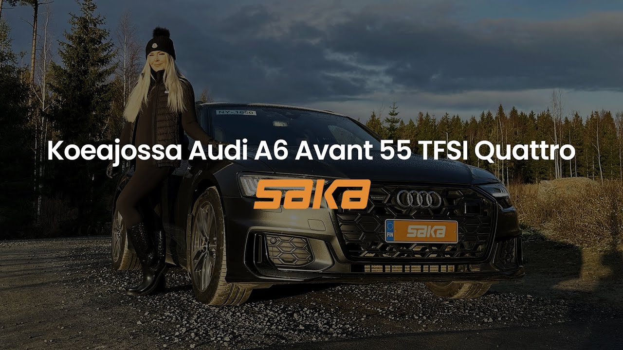Audi A6 Avant 55 TFSI e Quattro – Anniina Pohjonen koeajaa – Saka