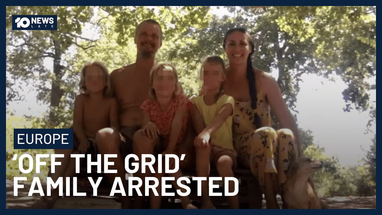 Family Living Off The Grid In Italy Has Children Removed Due To &ldquo;Alternative Lifestyle&rdquo; | 10 News