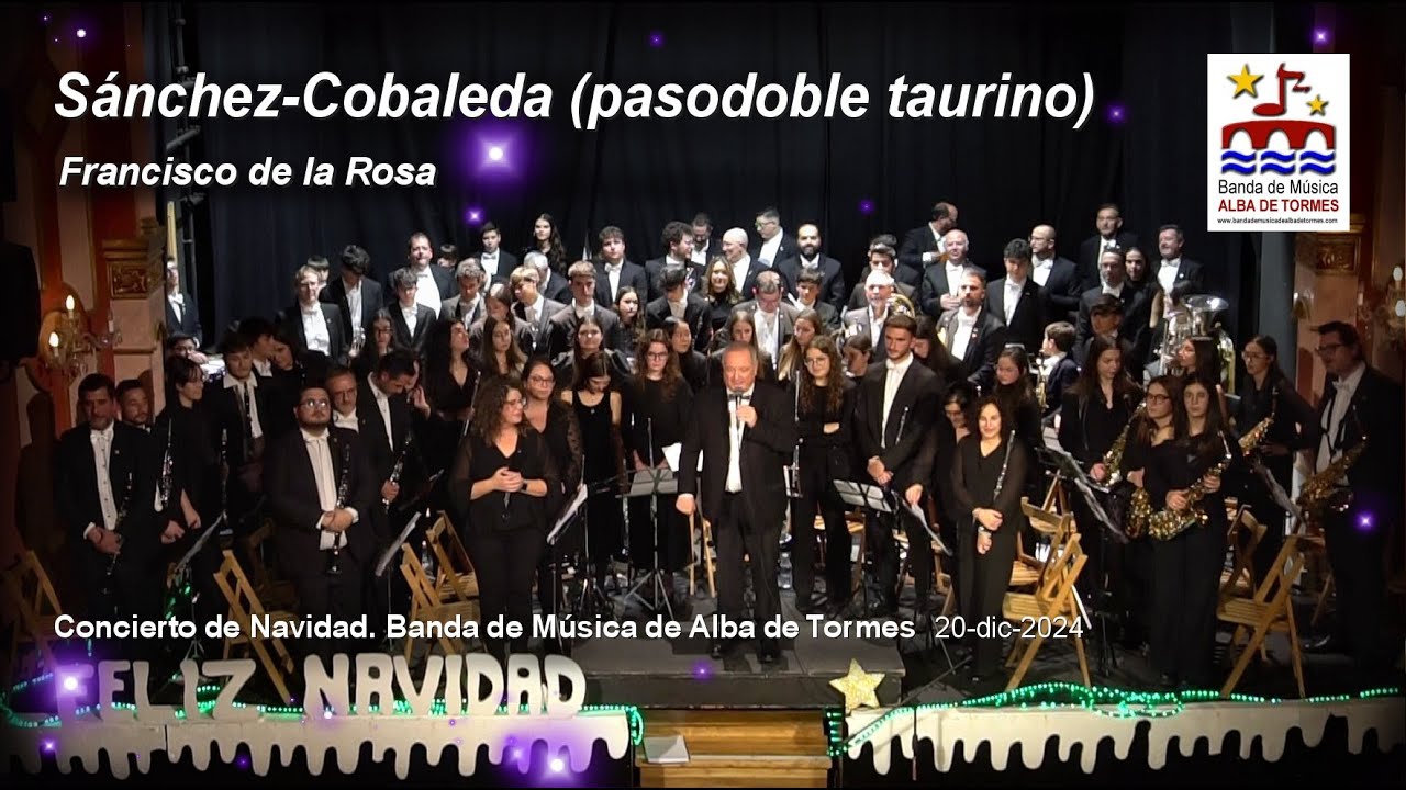 S&aacute;nchez-Cobaleda (F.de la Rosa). BM Alba de Tormes. Concierto de Navidad 20/12/2024