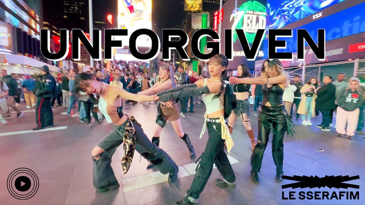 [KPOP IN PUBLIC TIMES SQUARE] LE SSERAFIM (르세라핌) - UNFORGIVEN (ft. Nile Rodgers) Dance Cover
