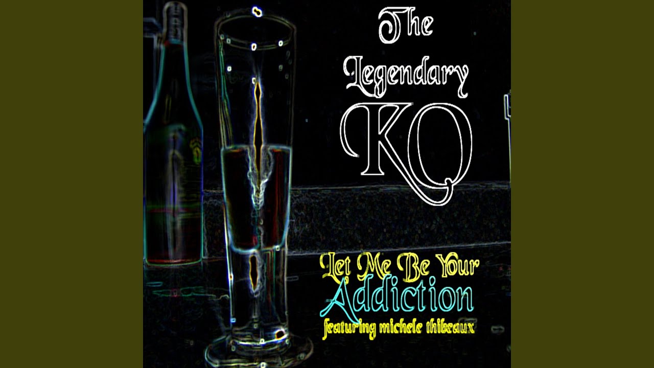 Let Me Be Your Addiction (feat. Michele Thibeaux)