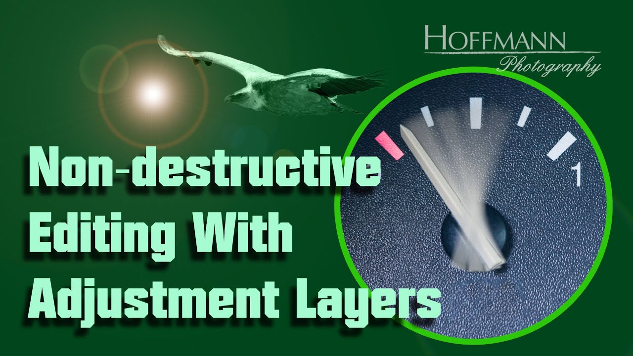 Non-destructive Editing With Adjustment Layers