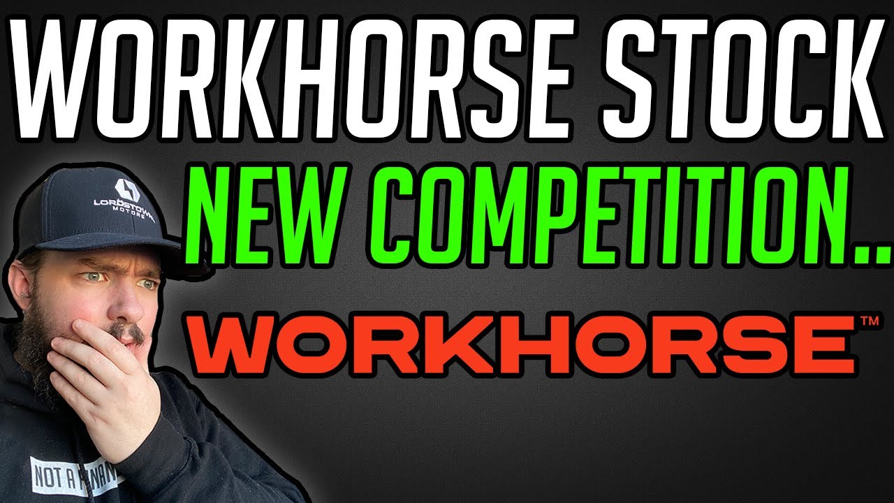 WORKHORSE STOCK HAS NEW COMPETITION?! INSIDER SELLING. WKHS STOCK.