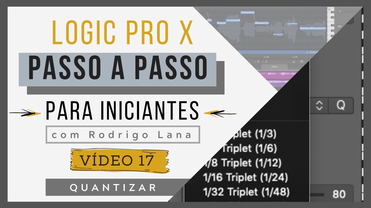 (vídeo 17) Como Quantizar? | Curso de Logic Pro X para iniciantes |# 111